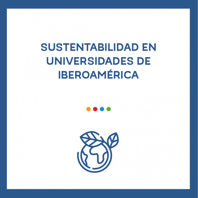 Sustentabilidad en Universidades de Iberoamérica